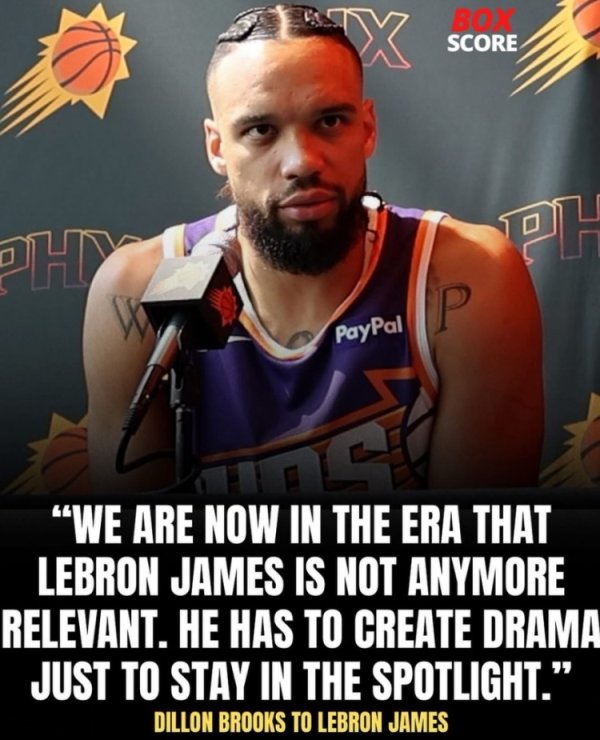 狄龙批詹姆斯幼稚爱搞事：现在他不再有影响力 必须制造噱头吸睛